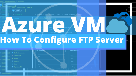 How To Configure FTP Server