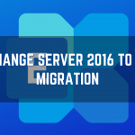How to Migrate Exchange Server 2016 to 2019 | Part 2