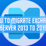 How to Migrate Exchange Server 2013 to 2019 Part-3