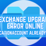 Exchange Online-ApplicationAccount Already Exists | Exchange Server Upgrade Error